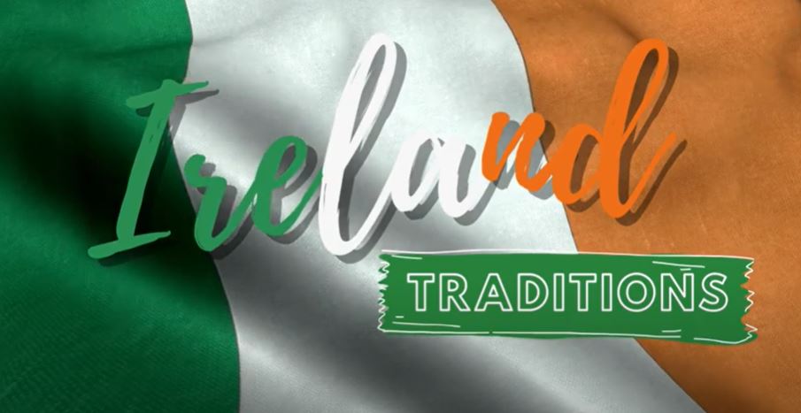 Ireland – Traditions